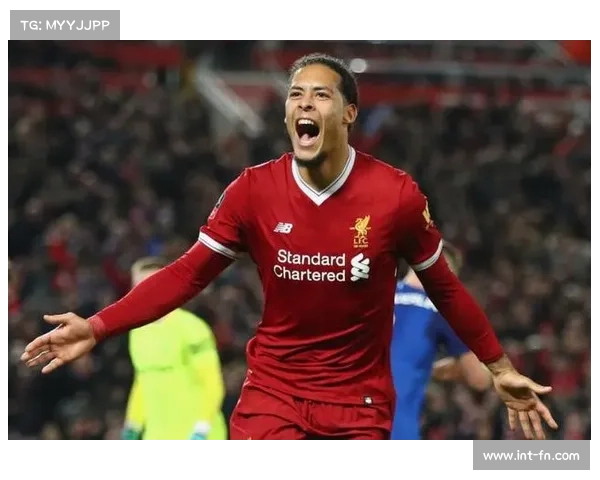 范戴克体能下降引发关注 防线稳定性面临严峻考验